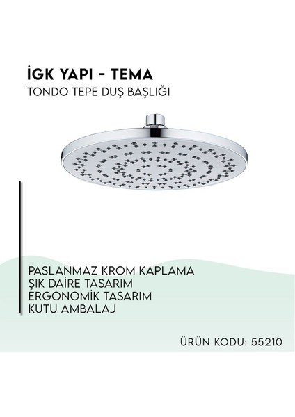 Igk Yapı - Tondo Tepe Duş Başlığı (55210)