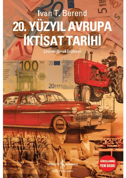 20. Yüzyıl Avrupa Iktisat Tarihi - Ivan T. Berend
