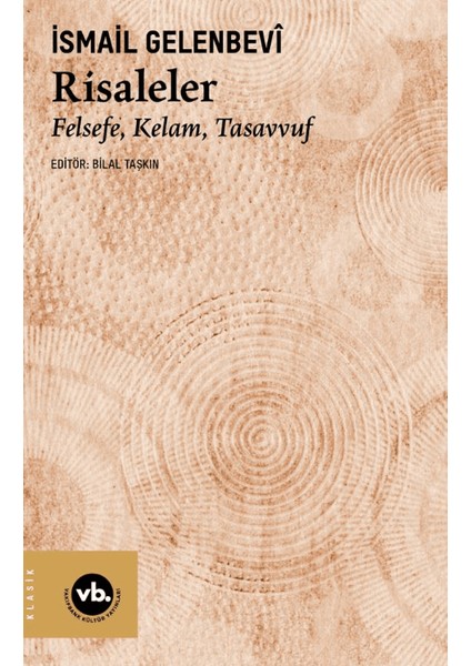 Risaleler / Felsefe, Kelam, Tasavvuf - İsmail Gelenbevi