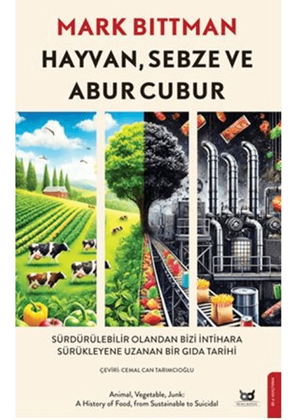 Hayvan Sebze Abur Cubur - Mark Bittman