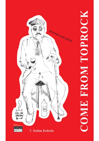 Come From Toprock - Tayyar Serkan Rodoslu