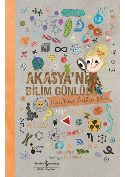 Akasya'nın Bilim Günlüğü / İkinci Kitap, Sonbahar Bilimi - Katie Coppens