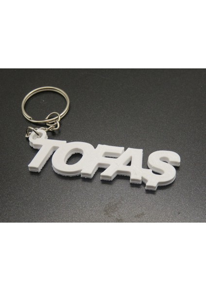 🚗 Tofaş Yazılı 3D Baskı Anahtarlık – Şık ve Dayanıklı Aksesuar