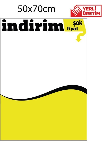 50AD. 50X70 Ebat Indirim Ikaz Afiş ( Baskılı Afiş-Indirim Afişi-Market Afişi)