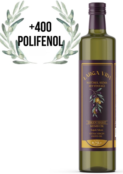 Naturel Sızma Zeytinyağı Erken Hasat Soğuk Sıkım 750 ml 400+polifenol