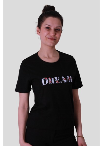 Dream Baskı Siyah Kadın T-Shirt Model 1 fiyatları