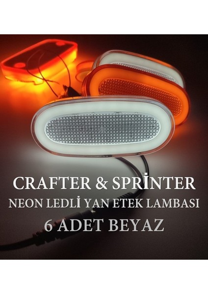 6 Adet Sprinter Crafter Uyumlu Neon Ledli Yan Etek Lambası Beyaz