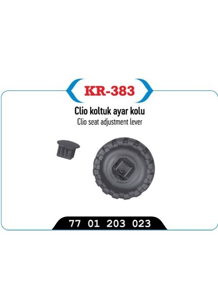 KR-383 - Koltuk Ayar Kolu R19 R21 Clıo