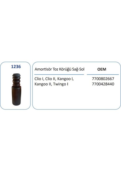 1236 - Amortısor Toz Korugu Sag Sol Clıo I Clıo Iı Kangoo