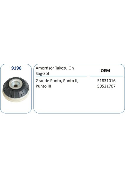 9196 - Amortısor Takozu On Rulmanlı Grande Punto Punto Evo 06> Corsa D 07