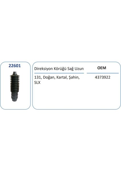 22601 - Direksiyon Körüğü Sağ Dkş M131 Uzun