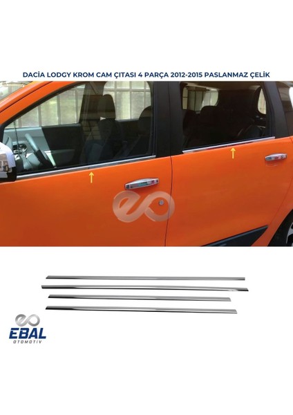 Dacia Lodgy Krom Cam Çıtası 4 Prç. 2012 Üzeri P. Çelik