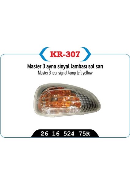 KR-307 - Dıkız Ayna Sınyalı Sol Sarı Master Iıı Movano 10>