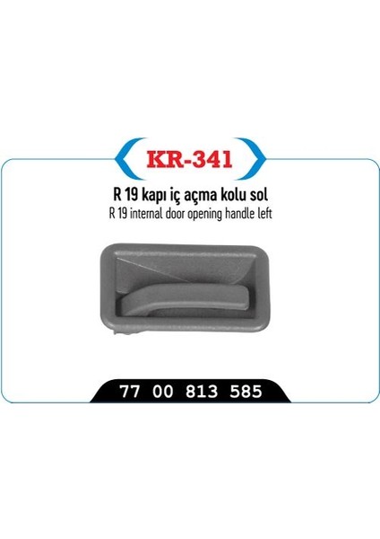 KR-341 - Kapı Iç Açma Kolu Sol R19