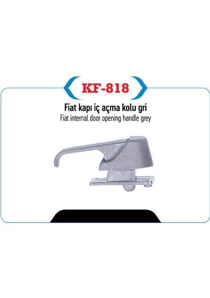 KF-818 - Kapı Iç Açma Kolu Dkş M131 Gri