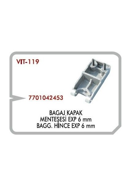 VIT-119 - Bagaj Mentesesı 6 mm Express