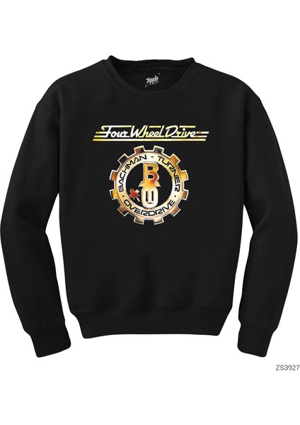 Bachman Turner Overdrive Four Wheel Drive Siyah Sweatshirt