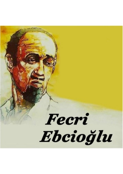 Anılarla Fecri Ebcioğlu Çeşitli Sanatçılarla Kaset