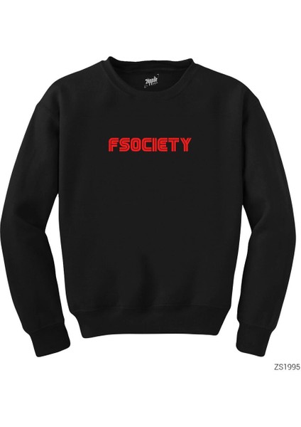 Mr Robot Fsociety Siyah Sweatshirt