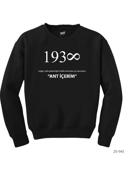 Atatürk 1938 Ant Içerim Siyah Sweatshirt