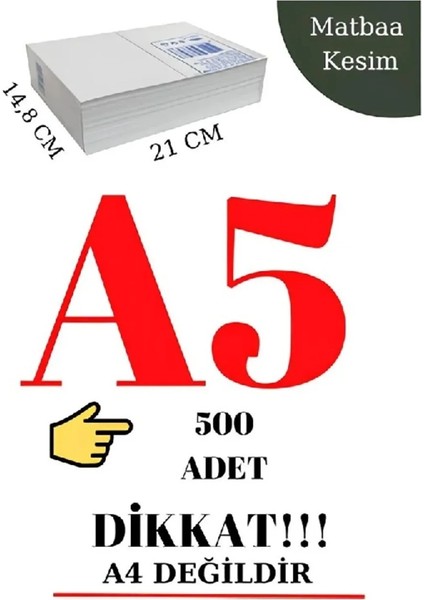 A5 Fotokopi Kağıdı 80GR 500 Adet (Dikkat A4'ün Yarısıdır)
