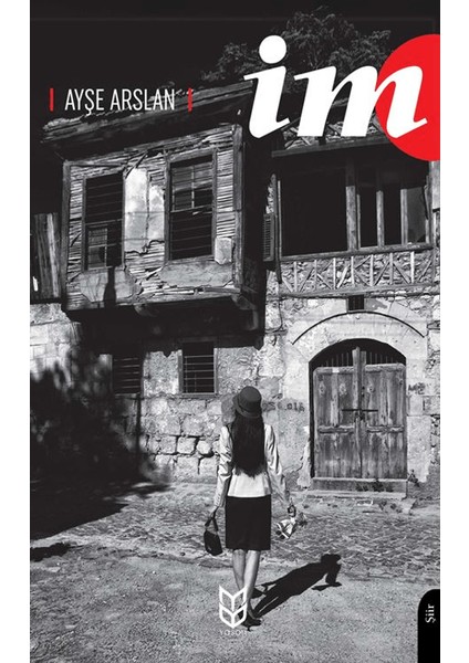 İm - Ayşe Arslan