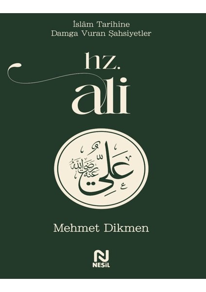 Hz. Ali - Mehmet Dikmen