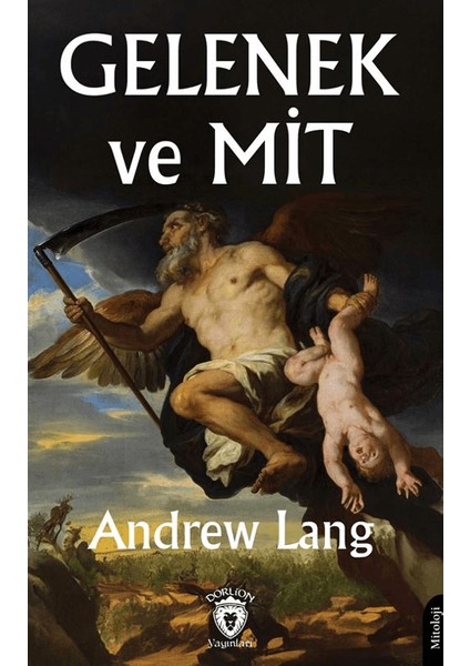 Gelenek ve Mit - Andrew Lang