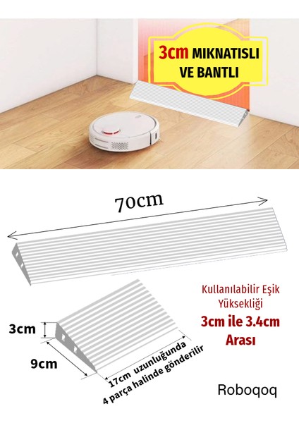 3cm Beyaz Robot Elektrikli Süpürge Rampası Kapı Eşik Rampası