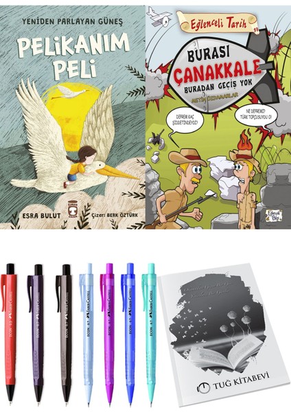 Yeniden Parlayan Güneş Pelikanım Peli ve Burası Çanakkale Buradan Geçiş Yok