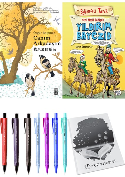 Canım Arkadaşım ve Yeni Nesil Padişah Yıldırım Bayezid