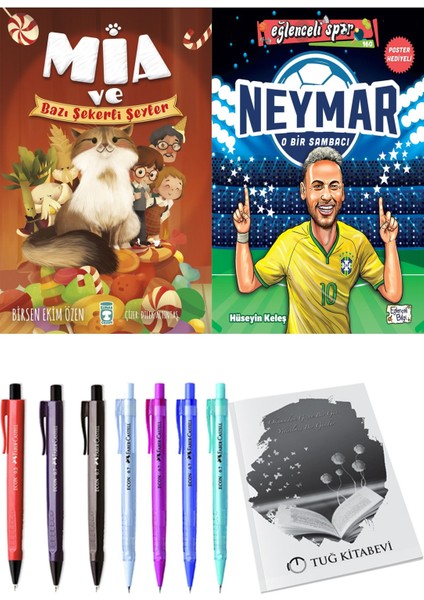 Mia ve Bazı Şekerli Şeyler ve Neymar / O Bir Sambacı