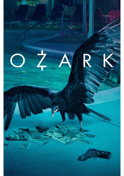 Ozark (2017) 1 ( Tv - Dizi ) Folyo Afiş - Poster ( 50 cm x 70 cm )