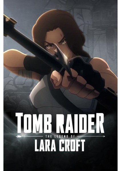 The Legend Of Lara Croft (2024) 2 ( Tv - Dizi ) (Folyo / Afiş / Poster) ( 70 cm x 100 cm )