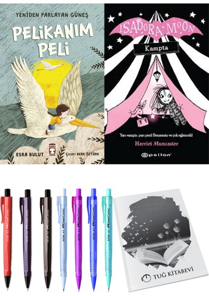 Yeniden Parlayan Güneş Pelikanım Peli ve Isadora Moon Kampta