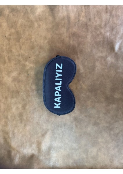 Kapalıyız Uyku Göz Bandı