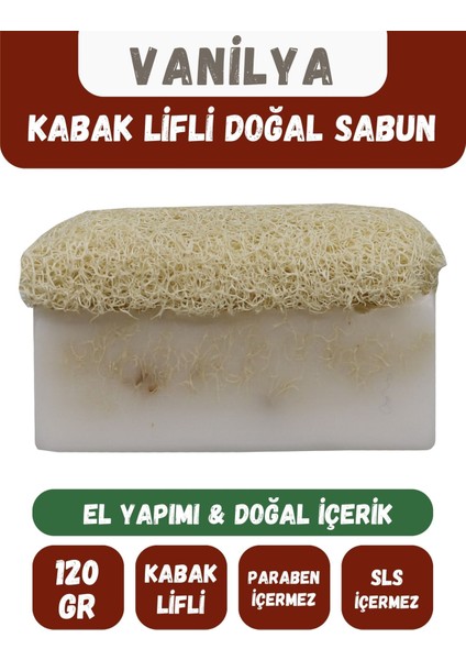 Doğal Kabak Lifli Vanilya - Shea Butter Özlü Doğal Sabun 120 gr