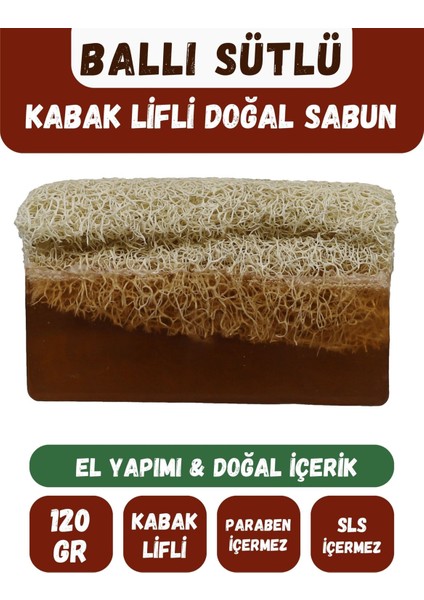 Doğal Kabak Lifli Ballı Sütlü Özlü Doğal Sabun 120 gr