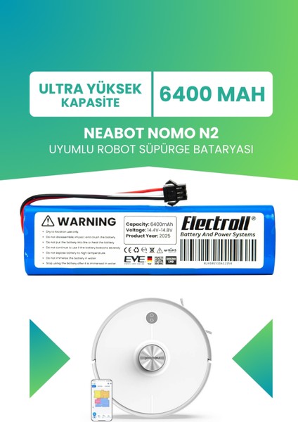 Nomo N2 Uyumlu Batarya (ULTRA YÜKSEK KAPASİTE) 6400MAH Pil Robot Süpürge Batarya Değişimi