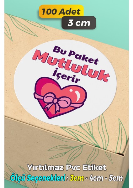 Ambalaj Paketleme Etiketi Model 90 (100 Adet / 3 cm)