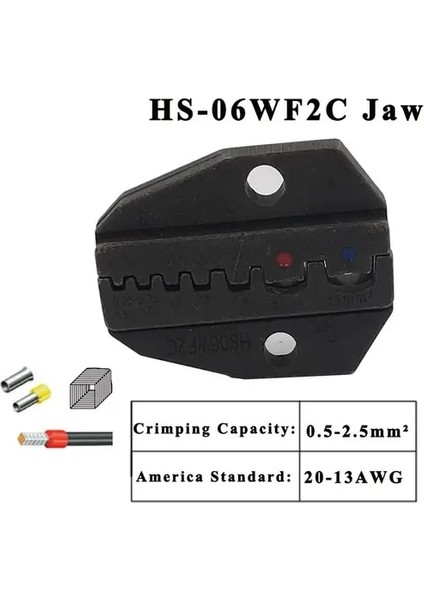 HS-06WF2C 230 mm Pense Için Sıkma Pensesi Çenesi, Fiş Yayı ve Sıkma Başlıklı Terminaller HS-02H HS-05H HS-03BC HS-10WF Yüksek Sertlikte Çene Aleti (Yurt Dışından)
