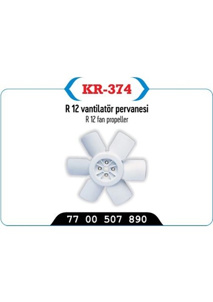 KR-374 - Fan Pervanesi R12 6 Kanat