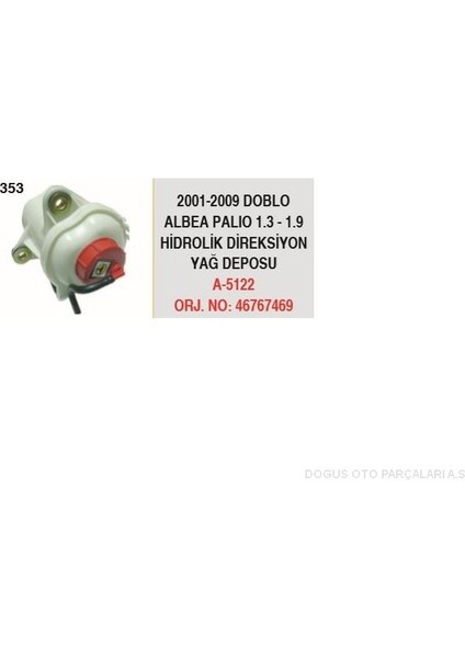 A-5122 - Direksiyon Yag Deposu Hıdrolık Doblo Palıo 1.3 1.9