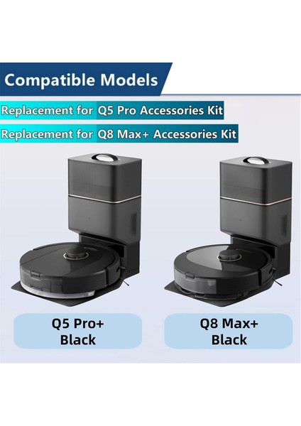 Q8 Max+ Max Q5 Pro Pro+ Vakum Robotu Aksesuarları Seti Için 23 Adet Ana Yan Fırça Paspas Pedleri Filtreler Toz Torbaları (Yurt Dışından) modelleri