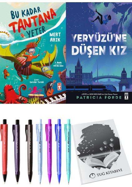 Bu Kadar Tantana Yeter ve Yeryüzüne Düşen Kız