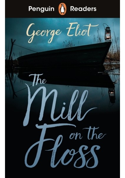 Mill On The Floss / Level 4 - George Eliot