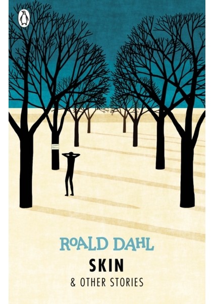 Skin And Other Stories (Dahl Fiction) - Roald Dahl