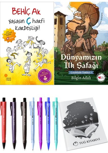 Yaşasın Ç Harfi Kardeşliği ve Dünyamızın İlk Şafağı