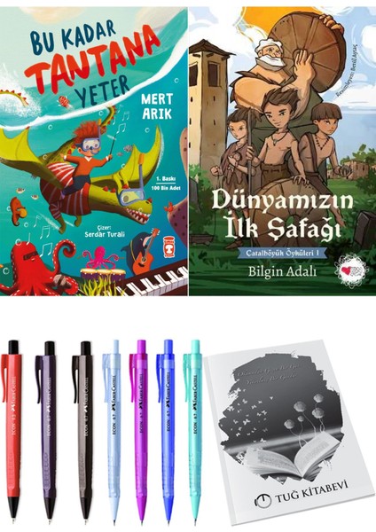 Bu Kadar Tantana Yeter ve Dünyamızın İlk Şafağı