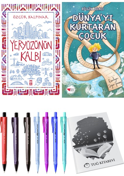 Yeryüzünün Kalbi ve Dünya'yı Kurtaran Çocuk